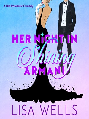 cover image of Her Night In Shining Armani
